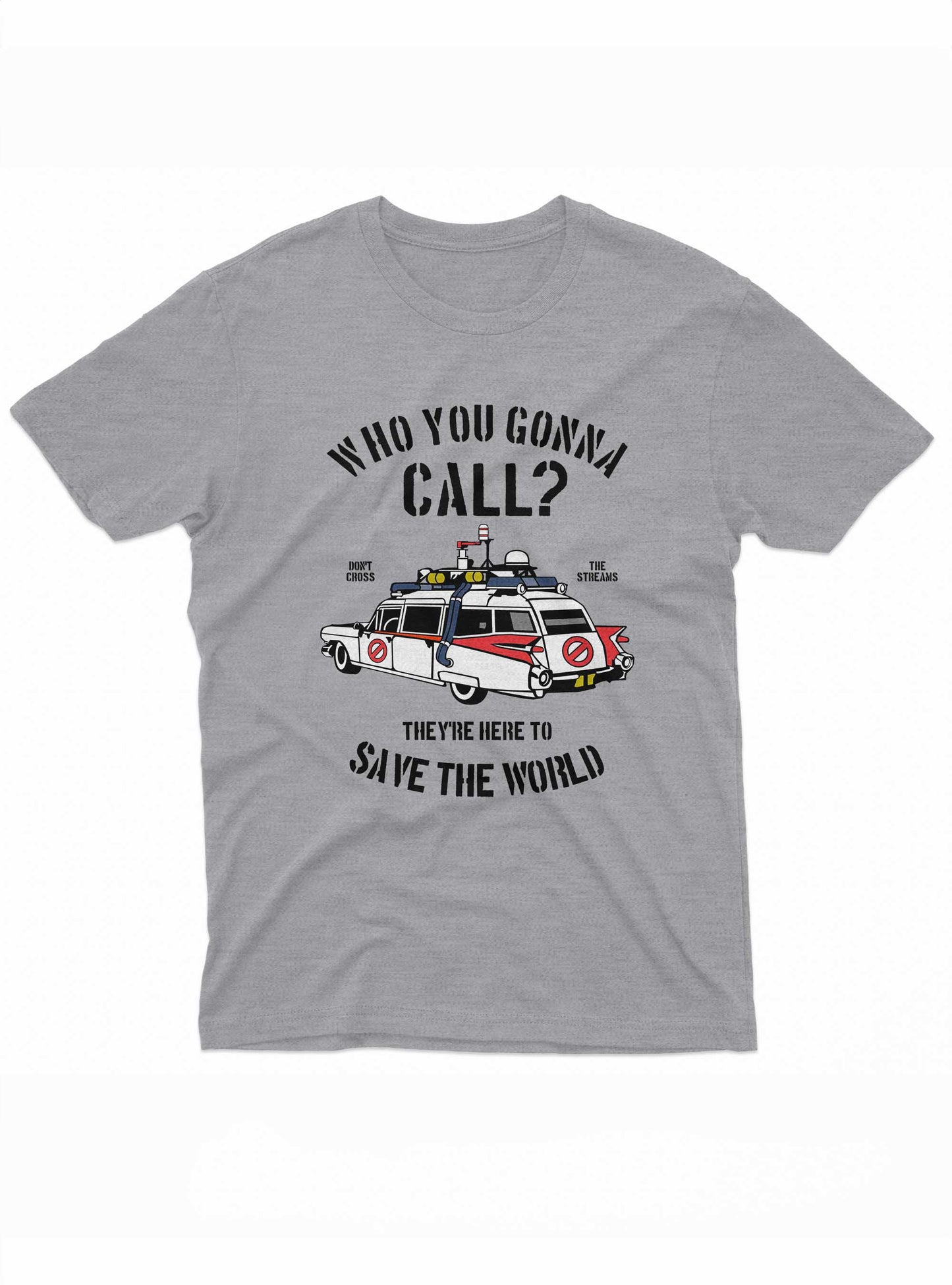 this image is of a grey t-shirt featuring an illustration of the ecto-1 car from the ghostbusters movie. above the car, the text reads "who you gonna call?", and below it says "they're here to save the world". the design also includes the ghostbusters logo on the car doors.