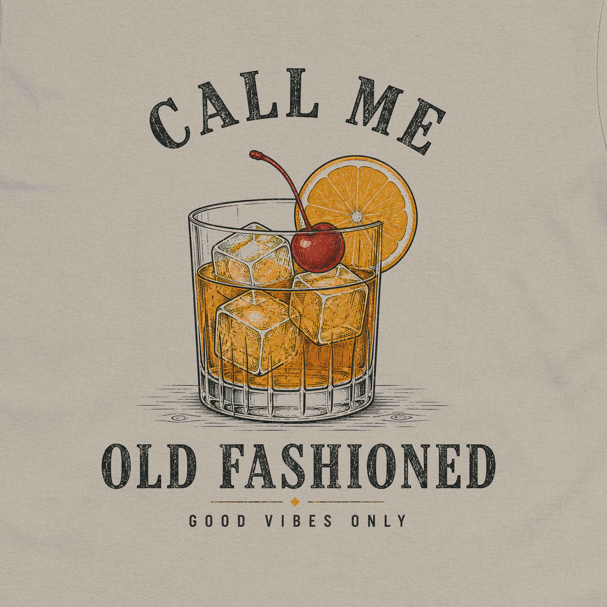 Close-up of Call Me Old Fashioned Good Vibes cocktail artwork on sand tee