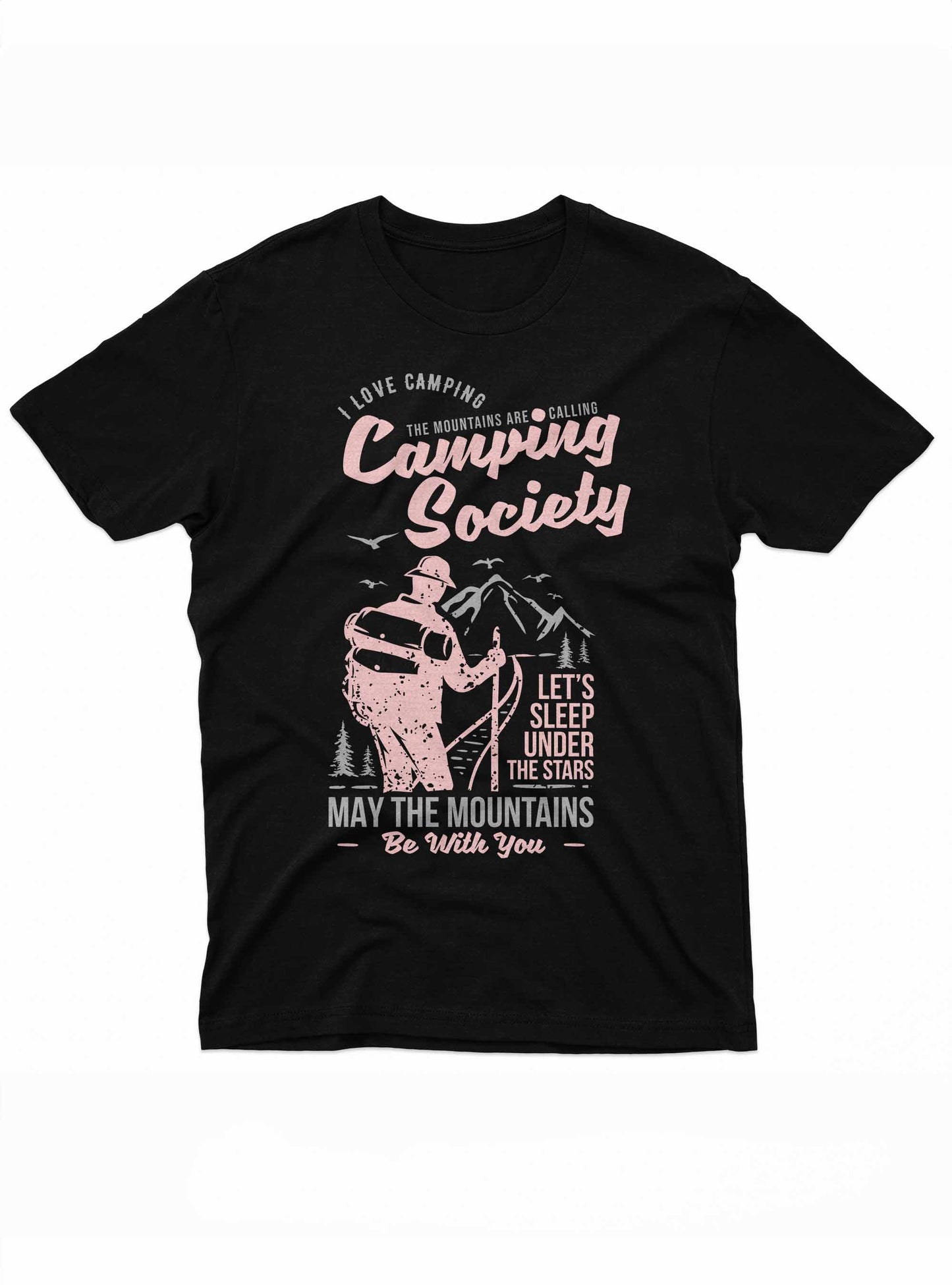 the image features a t-shirt design with the phrase "camping society" in large pink letters at the top. below, a silhouette of a hiker with a backpack and walking stick is set against a backdrop of mountains and trees. the words "let's sleep under the stars" and "may the mountains be with you" complete the design.