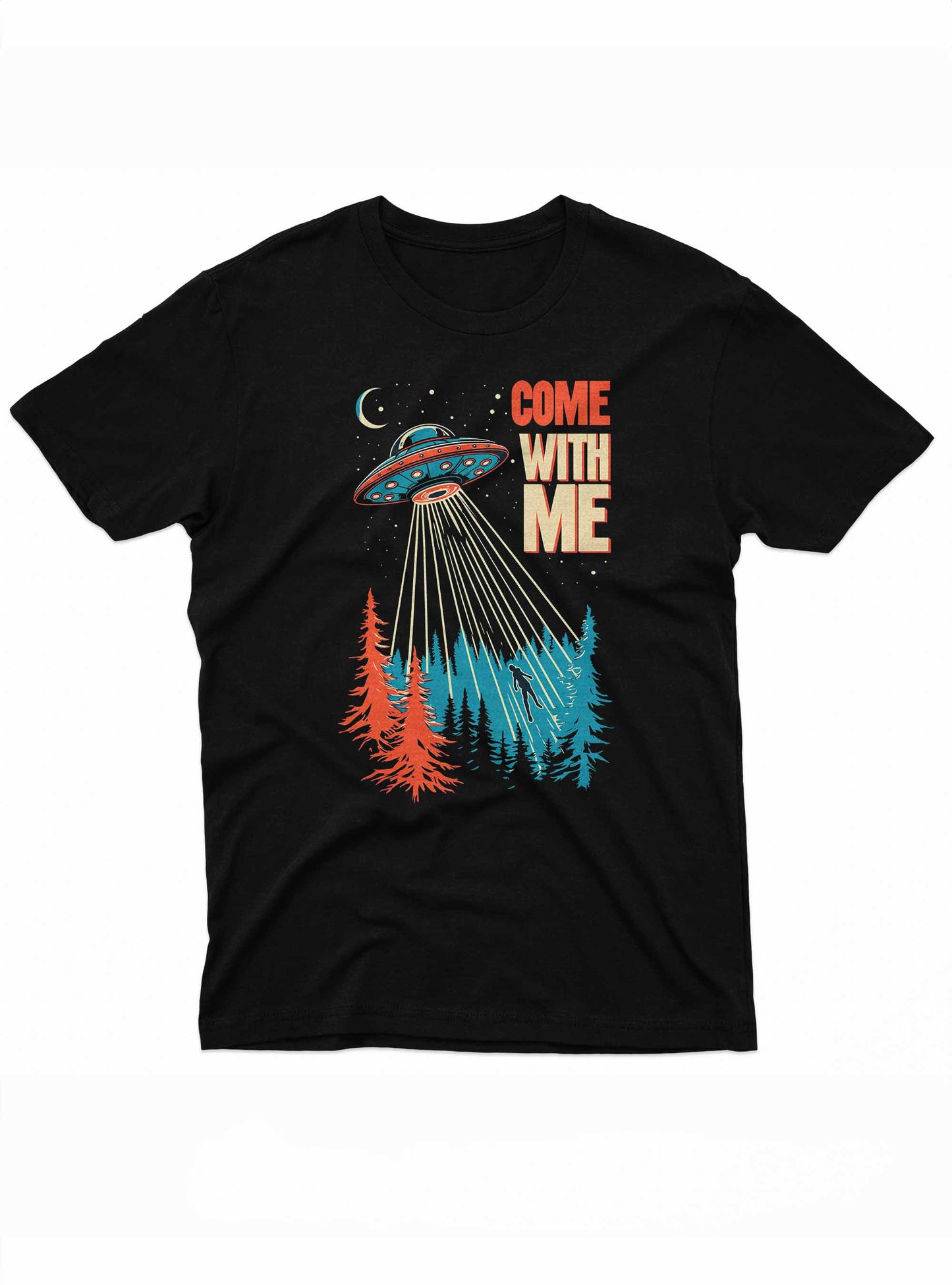 black t-shirt with a colorful design of a ufo abducting a human above a forest, with the text "come with me" beside the beam