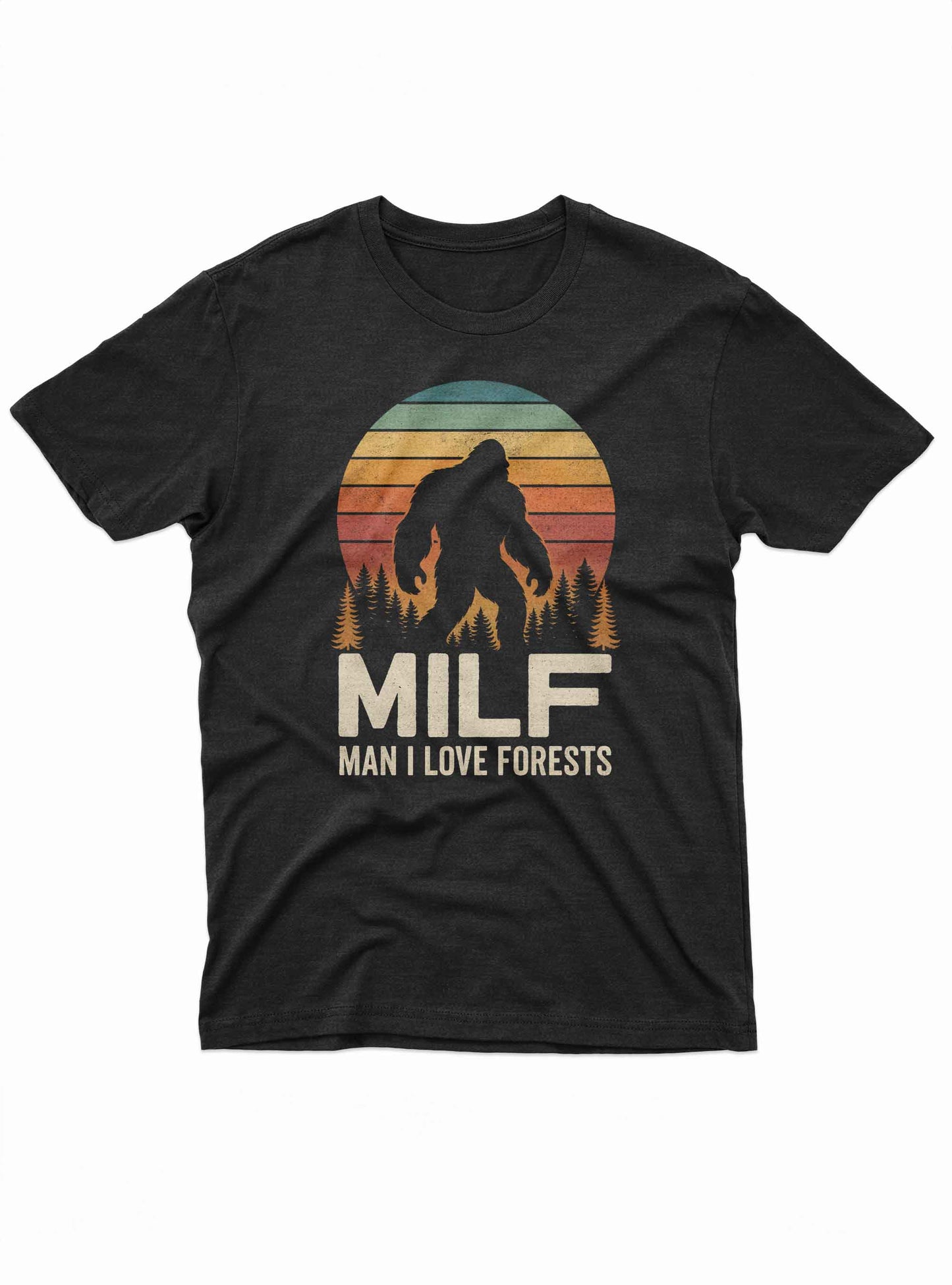 funny bigfoot milf man i love forests t shirt with retro sunset design