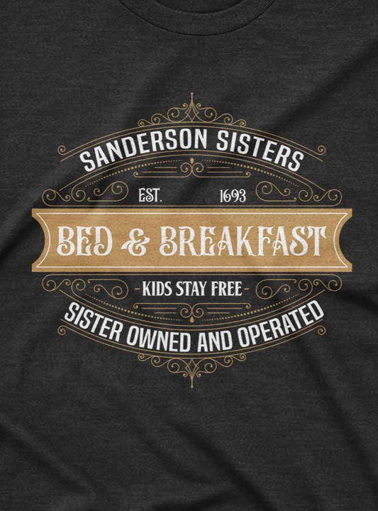 “Funny vintage-inspired custom t shirt featuring Sanderson Sisters Bed & Breakfast print”