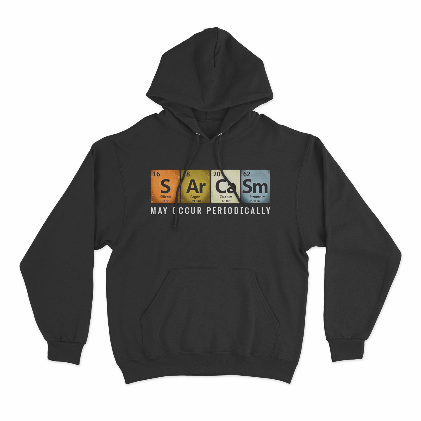 sarcasm graphic hoodie with periodic table chemistry design