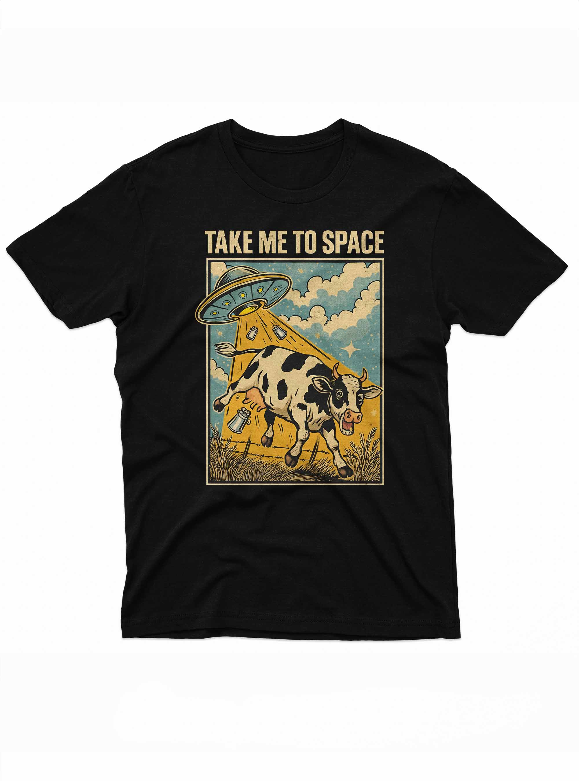 Cartoon-style graphic of a UFO beaming up a black-and-white cow, with the caption “Take Me to Space” on a black t-shirt.