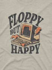 Floppy But Happy Tee GeekCove apparel product mockup