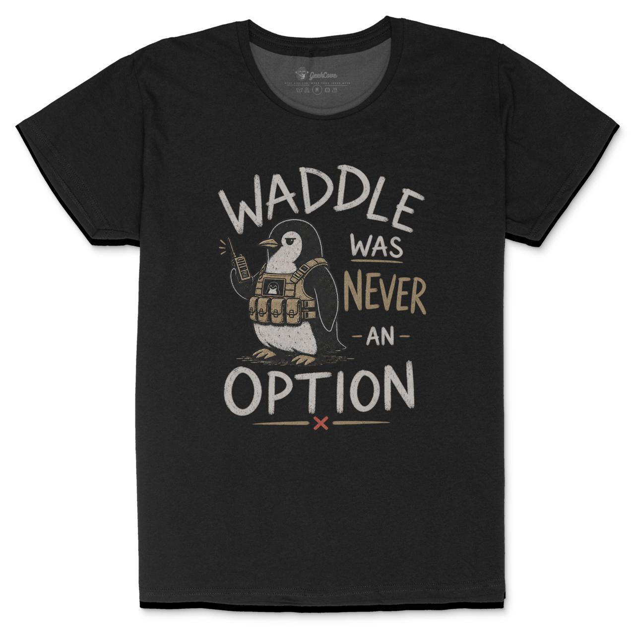 Waddle Was Never an Option women’s crew neck shirt with tactical penguin graphic in Black